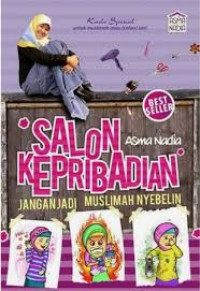 Image of Salon kepribadian jangan jadi muslimah nyebelin